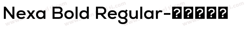 Nexa Bold Regular字体转换